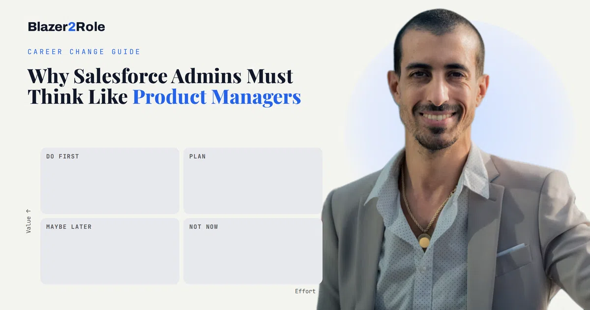 Why Salesforce Admins Must Think Like Product Managers