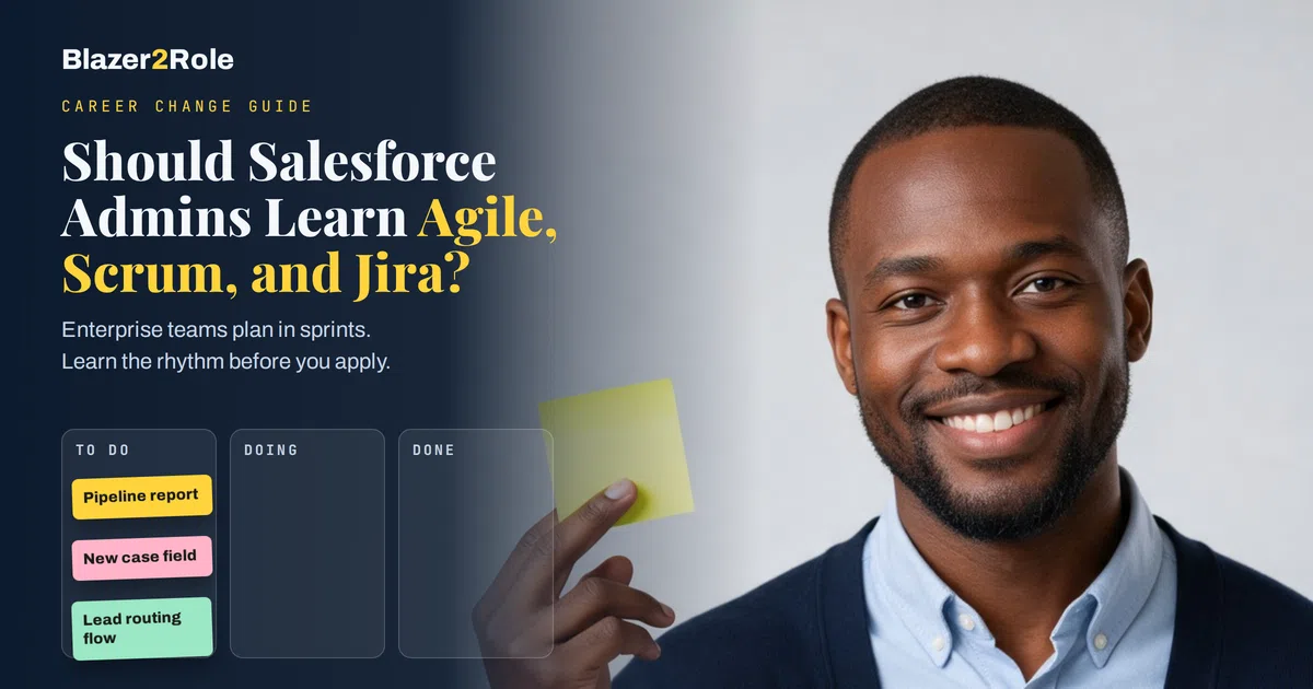 Should Salesforce Admins Learn Agile, Scrum, and Jira?