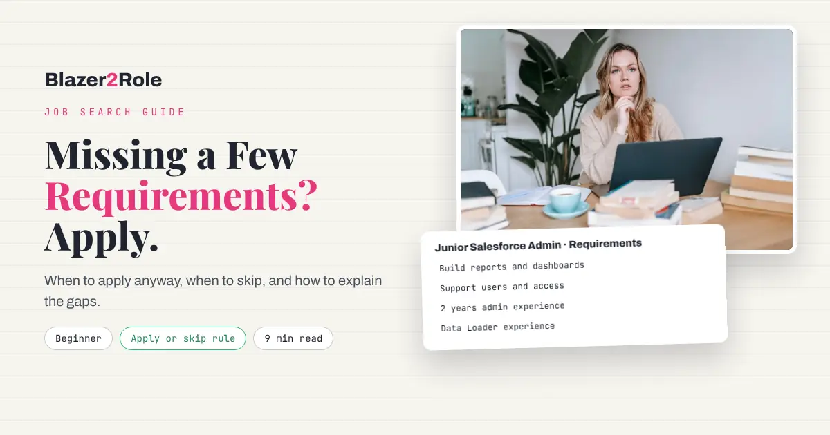 Should You Apply for a Salesforce Job If You Don’t Meet All the Requirements?
